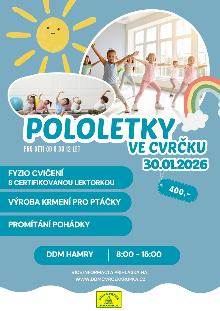 Pololetky ve Cvrčku